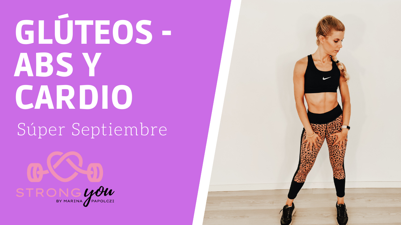 GLÚTEOS, ABS Y CARDIO