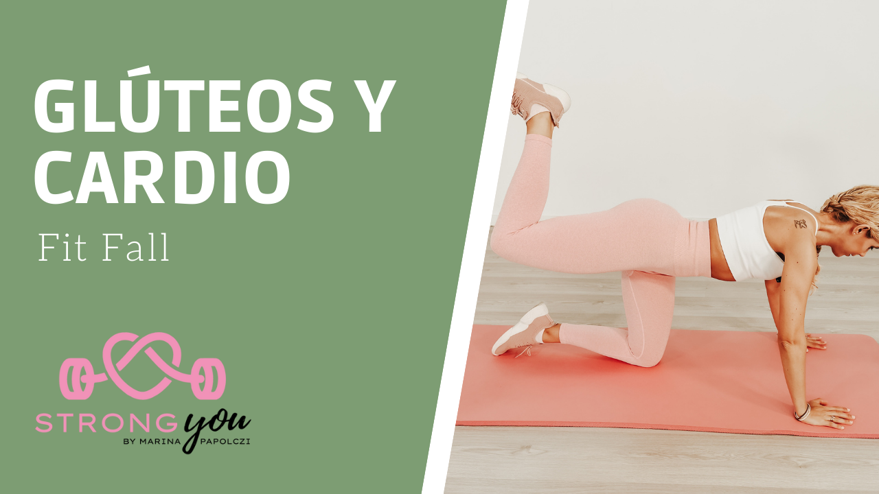 GLÚTEOS Y CARDIO