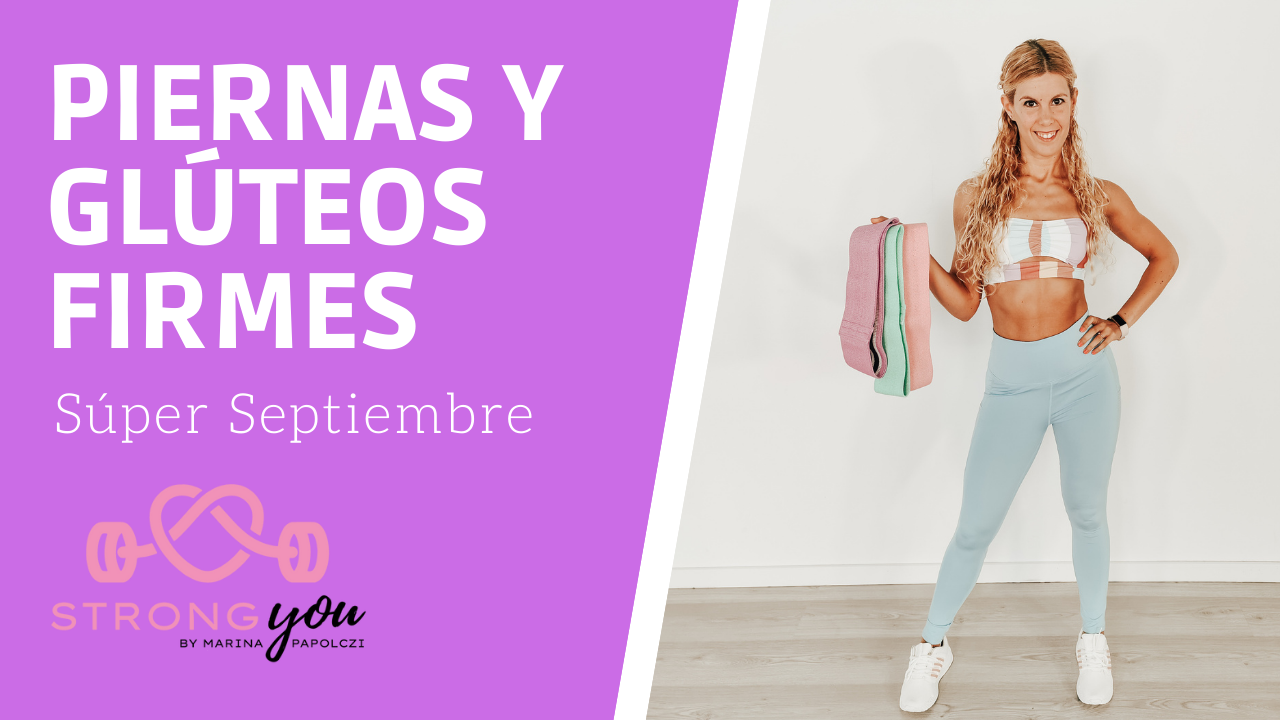 Piernas y glúteos firmes