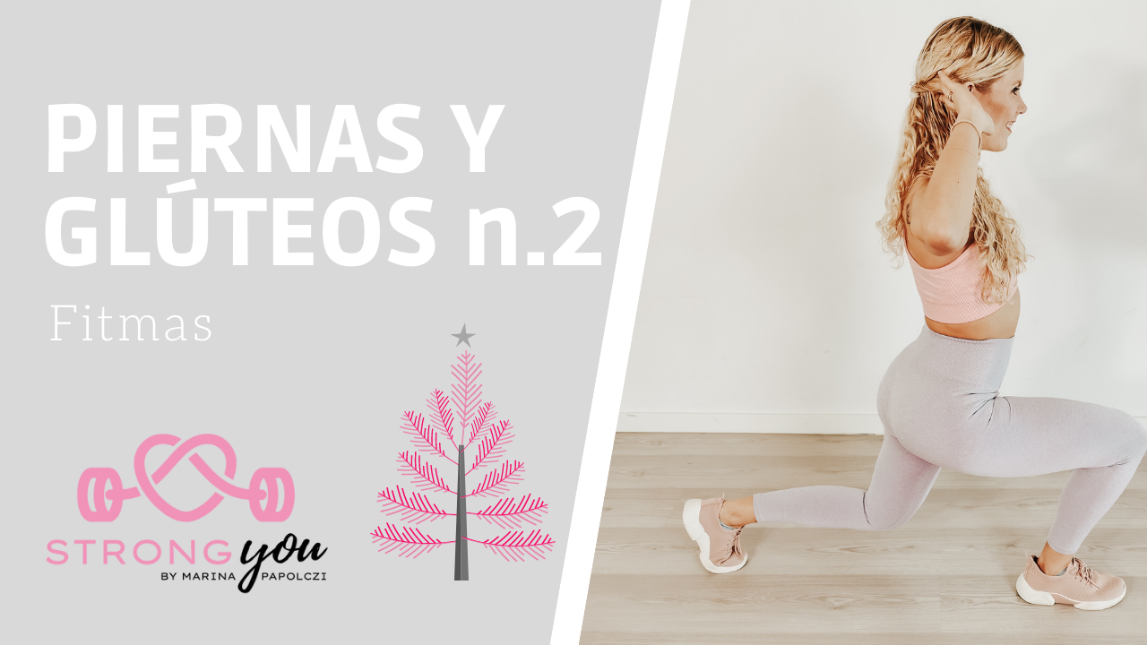 Piernas y glúteos