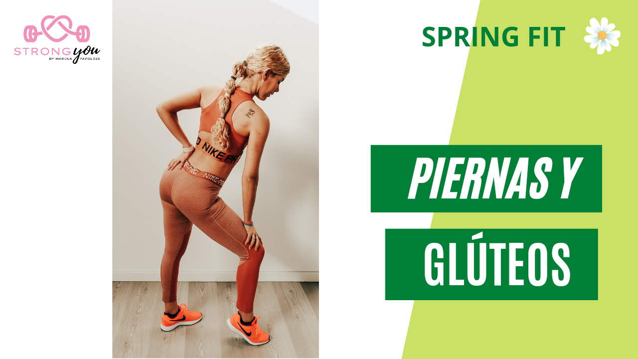 Piernas y Gluteos entrenamiento de fuerza y tonificacion